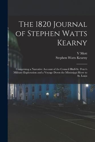 The 1820 Journal of Stephen Watts Kearny