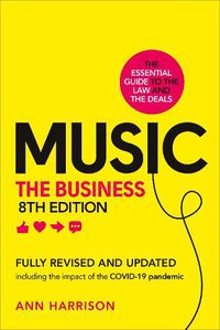Cover image for Music: The Business (8th edition): (8th edition)