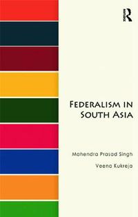 Cover image for Federalism in South Asia