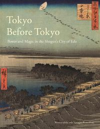 Cover image for Tokyo Before Tokyo