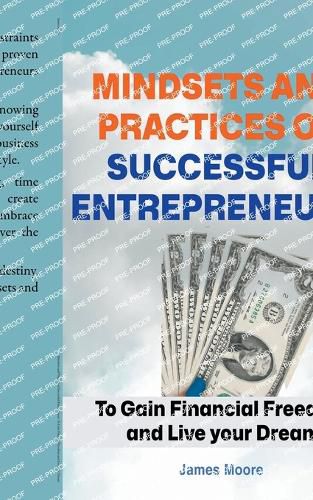 Mindsets and Practices of Successful Entrepreneur