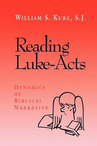 Cover image for Reading Luke--Acts: Dynamics of Biblical Narrative
