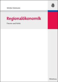 Cover image for Regionaloekonomik: Theorie Und Politik