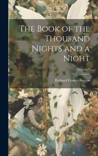 Cover image for The Book of the Thousand Nights and a Night; Volume 9