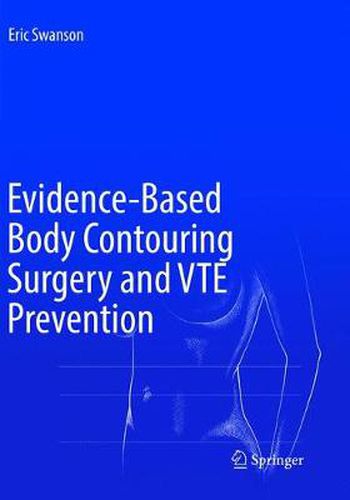 Cover image for Evidence-Based Body Contouring Surgery and VTE Prevention