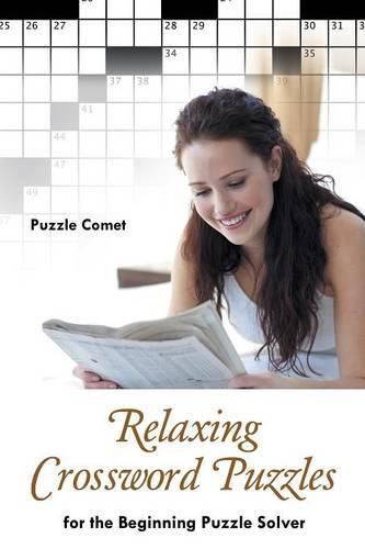 Cover image for Relaxing Crossword Puzzles for the Beginning Puzzle Solver