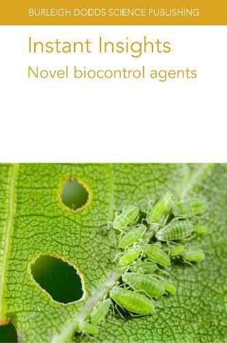 Cover image for Instant Insights: Novel Biocontrol Agents