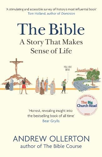 Cover image for The Bible: A Story that Makes Sense of Life