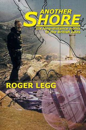 Cover image for Another Shore: Six long-distance walks in the British Isles