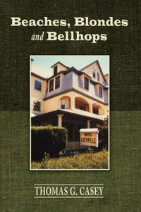 Cover image for Beaches, Blondes and Bellhops