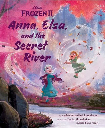 Frozen 2: Anna, Elsa, And The Secret River