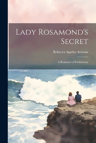 Cover image for Lady Rosamond's Secret