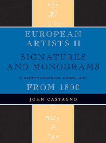 Cover image for European Artists II: Signatures and Monograms