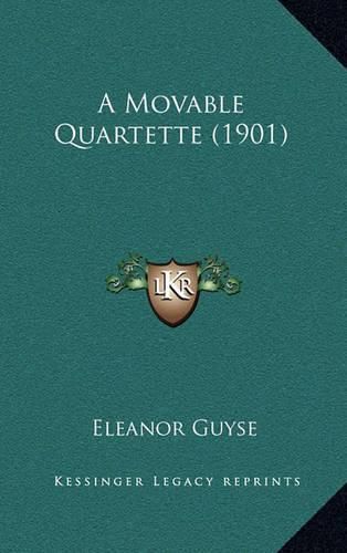 Cover image for A Movable Quartette (1901)