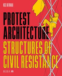 Cover image for Protest Architecture