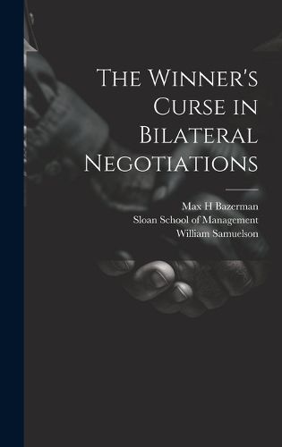 Cover image for The Winner's Curse in Bilateral Negotiations
