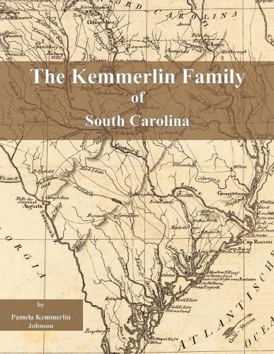 Cover image for The Kemmerlin Family of South Carolina