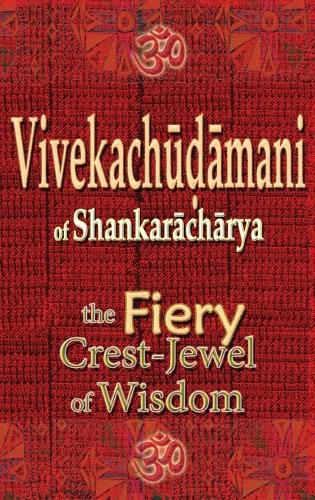 Cover image for Vivekachudamani of Shankaracharya: the Fiery Crest-Jewel of Wisdom