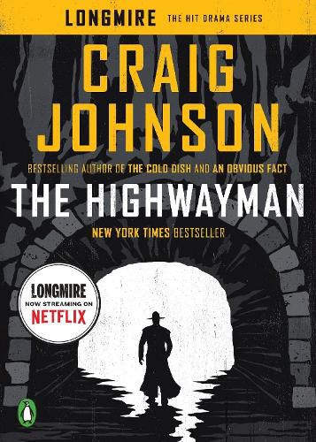 Cover image for The Highwayman: A Longmire Story