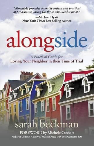 Cover image for Alongside: A Practical Guide for Loving Your Neighbor in their Time of Trial