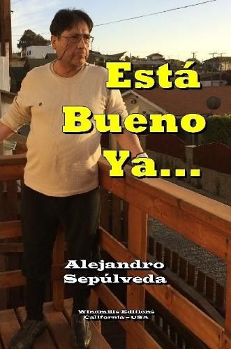 Cover image for Est+ Bueno Ya...