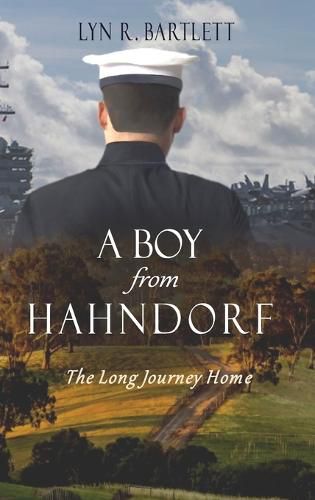 Cover image for A Boy from Hahndorf: The Long Journey Home