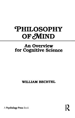 Philosophy of Mind: An Overview for Cognitive Science