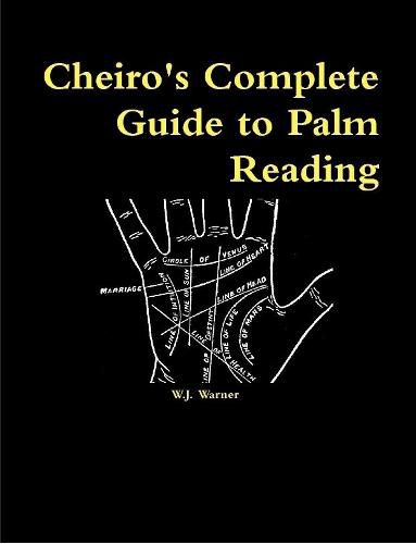 Cheiro's Complete Guide to Palm Reading