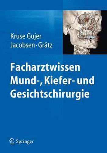 Cover image for Facharztwissen Mund-, Kiefer- und Gesichtschirurgie