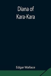 Cover image for Diana of Kara-Kara