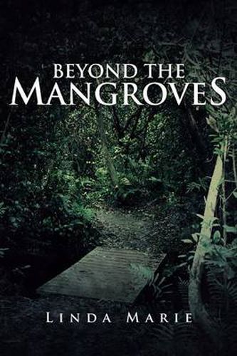 Cover image for Beyond the Mangroves