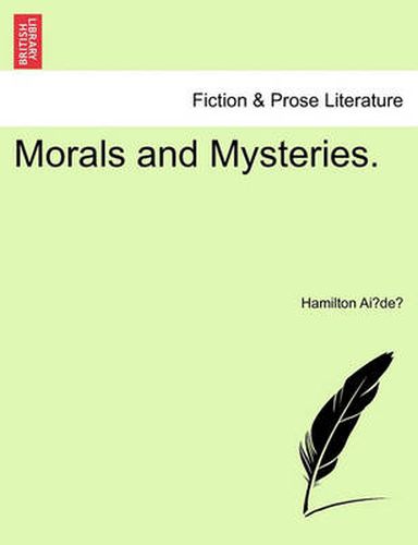 Cover image for Morals and Mysteries.