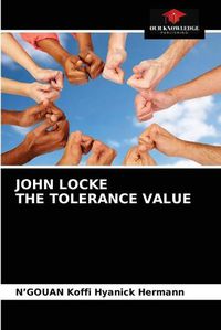Cover image for John Locke the Tolerance Value