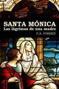 Cover image for Santa Monica. Las Lagrimas De UNA Madre