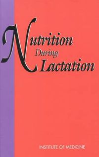 Cover image for Nutrition During Lactation