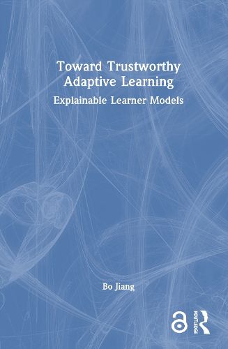 Cover image for Toward Trustworthy Adaptive Learning