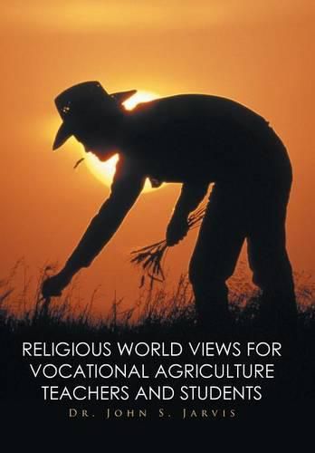 Cover image for Religious World Views for Vocational Agriculture Teachers And Students