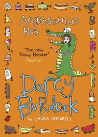Cover image for Darcy Burdock: Angrosaurus Rex