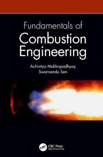 Cover image for Fundamentals of Combustion Engineering