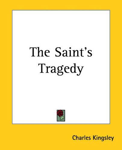 Cover image for The Saint's Tragedy