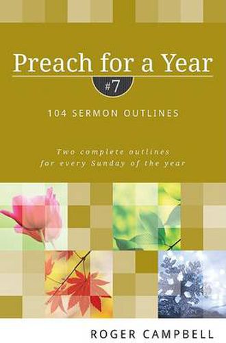 Cover image for Preach for a Year: 104 Sermon Outlines