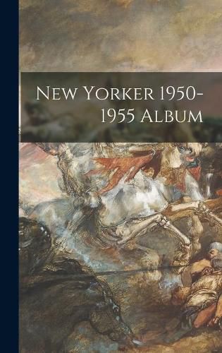 Cover image for New Yorker 1950-1955 Album