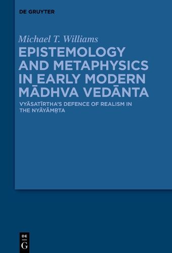 Existence and Perception in Medieval Vedānta