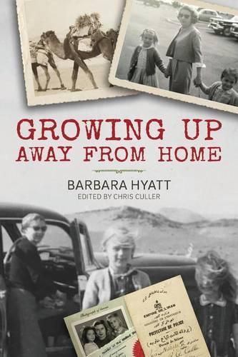 Cover image for Growing Up Away From Home: a Cold War experience