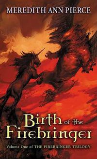 Cover image for Birth of the Firebringer