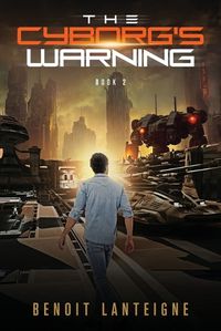 Cover image for The Cyborg's Warning