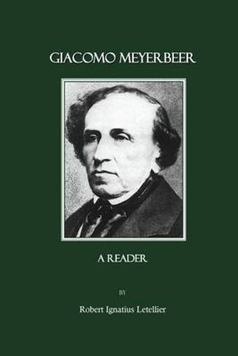 Giacomo Meyerbeer: A Reader