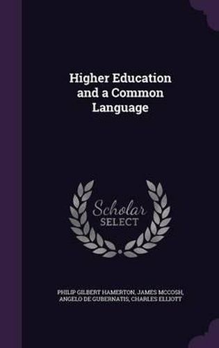 Cover image for Higher Education and a Common Language