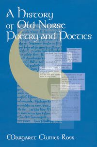 Cover image for A History of Old Norse Poetry and Poetics