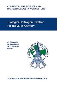 Cover image for Biological Nitrogen Fixation for the 21st Century: Proceedings of the 11th International Congress on Nitrogen Fixation, Institut Pasteur, Paris, France, July 20-25 1997